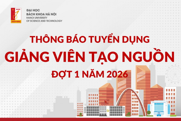 THÔNG BÁO TUYỂN DỤNG ĐỢT 1 NĂM 2026 - Trường Điện - Điện tử